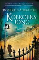 Koekoeksjong - Robert Galbraith