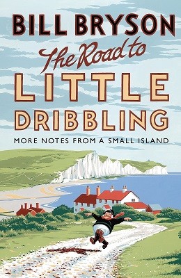 Recensie: The Road to Little Dribbling – Bill Bryson